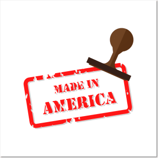 MADE IN AMERICA Posters and Art